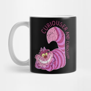 CURIOUSER AND CURIOUSER Mug